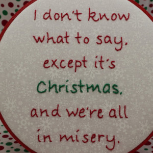 Christmas Embroidery, Quote from the movie Christmas Vacation Hand Embroidered Hoop Art. Christmas Decoration. Made to Order