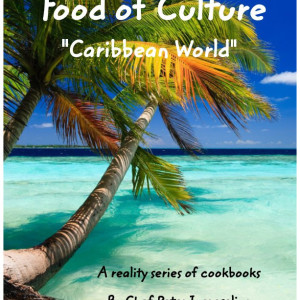 "Food of Culture" cookbook "Caribbean World"