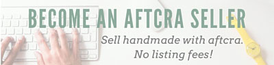 Become an aftcra Seller!