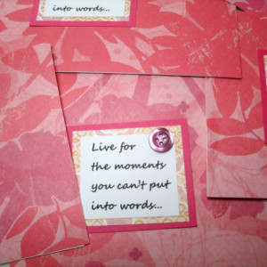 Set of 2 matching Inspirational Card, Live for the moments you can't put into words... #7520