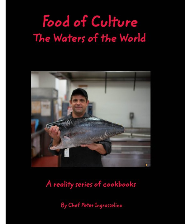 "Food of Culture" cookbook "Waters of the World"