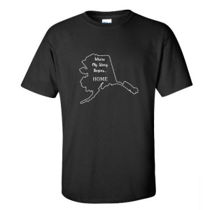 Alaska State T Shirt, Where My Story Begins... Home State T Shirt FREE SHIPPING