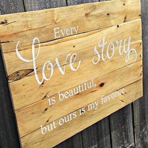 Handmade Distressed Reclaimed Pallet Wood Natural Finish Hand Painted Love Story Sign