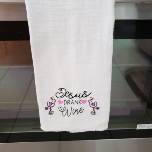 Tea towel set, Jesus Drank Wine Funny Decorative Dishtowel, tea towel, flour sack towel, funny towel