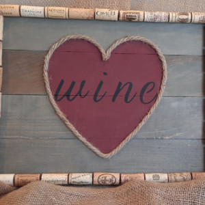 Rustic Wine Love Sign