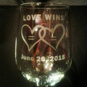 Love Wins Marriage Equality Wine Glass, Handmade Etched Glass