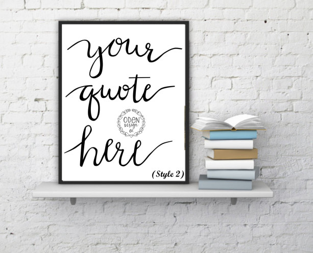 11x17 Custom Quote hand-lettered poster up to 12 words home decor customized