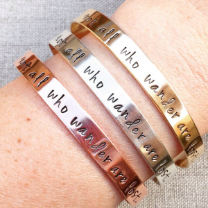Not all who wander are lost cuff bracelet 