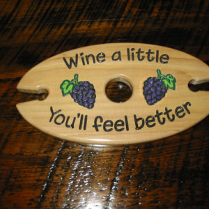 Wine Caddy - Wine a little you'll feel better