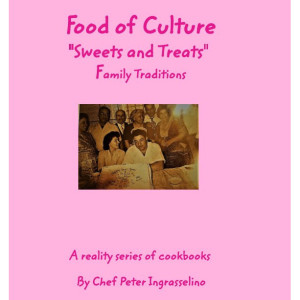 "Food of Culture" cookbook "Sweets and Treats" family traditions