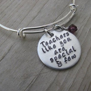 Teacher's Bracelet- "Teachers like you are special and few" with an accent bead in your choice of colors- Gift for Teacher