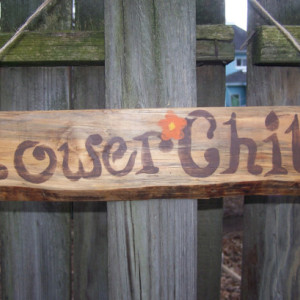 Flower Child Wood Garden Sign, Hippie Boho Home Decor, Hand Painted Rustic Sign, Indoor/Outdoor Sign 16 3/4" x 3 1/4