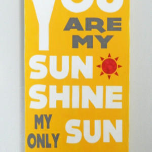 You Are My Sunshine My Only Sunshine - Distressed Wood Typography Sign - Home Decor - Kids Room - Kids Decor - Kids Sign