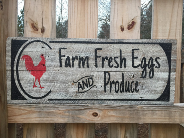 Hand made and painted "Farm Fresh Eggs and Produce" sign