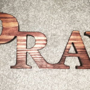 Pray, Inspirational words, Cut wooden name.