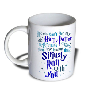 If you don't get my harry potter references Harry Potter Mug 11 oz Ceramic Mug Coffee Mug