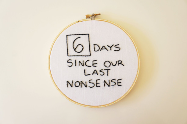 6 Days Since Our Last Nonsense, The Office Quote, Dwight Schrute, Jim Halpert, Embroidery Hoop Art, Pop Culture Embroidery Pop Culture Quote