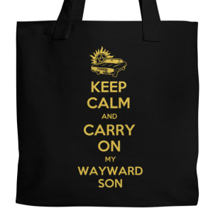 Supernatural "Keep Calm and Carry On My Wayward Son" Canvas Tote