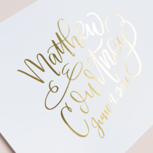 REAL Gold Foil Art / Custom Wedding Engagement Anniversary Gift for Engaged Couples / Wall Art Decor Under 50