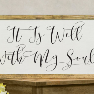 It is Well With My Soul Distressed Wood Sign, Inspirational Sign, Motivational Hymn Sign, Scripture Wall Art, Living Room Sign, Bible Verse