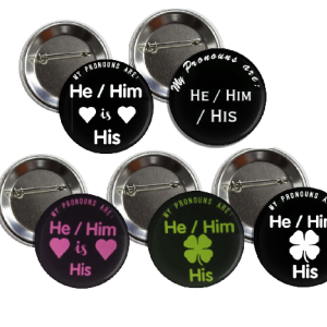 Pronouns He / Him / His Buttons