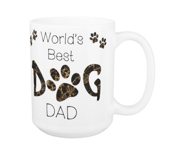 Dog Dad Coffee Mug 9A - Fathers Day Dog Mug - Worlds Best Dog Dad - Dog Lover Gift - Gift for Dad - Gift for Dog Lover - Pet Lovers