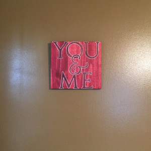 You and Me and Burned Wood Wall Hanging