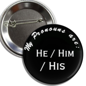 Pronouns He / Him / His Buttons