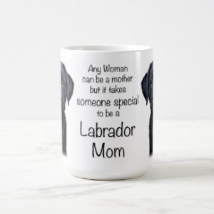 Black Lab Mug - Labrador Mom - Black Lab Gifts - Lab Dog 6 - Dog Mom - Black Lab Mom - Labrador Retriever - Black Dog Art - Black Lab Art