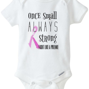 Once small always strong shirt