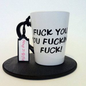 F-ck You You F-cking F-ck Shameless Lip Gallagher Adult Humor Hand Painted 14 oz Coffee Cup Mug