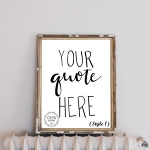 18x24 Custom Quote hand-lettered poster up to 12 words home decor customized