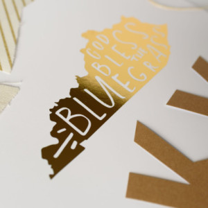 God Bless the Bluegrass Kentucky Print Hand Lettered Real GOLD FOIL Print Gift For Her Under 50 8x10