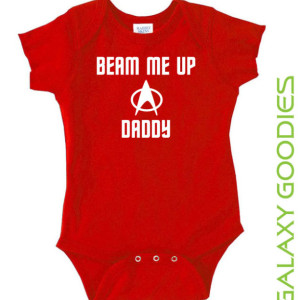 Beam Me Up Daddy - Star Trek Baby Onesie