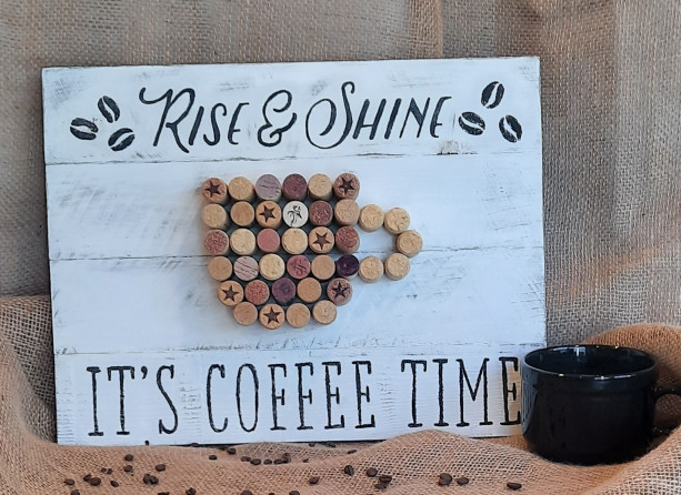 Rise and shine its coffee time sign