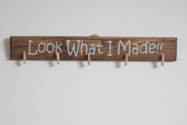"Look What I Made" Wooden Sign