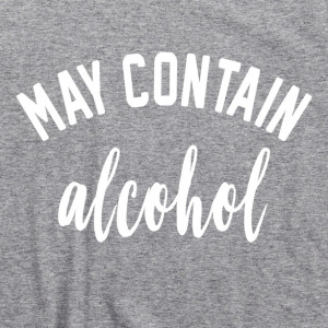 May Contain Alcohol T Shirt, Weekends Vodka Mimosa Sunday Funday Brunch Wine Men's Unisex Cotton Tee Shirt