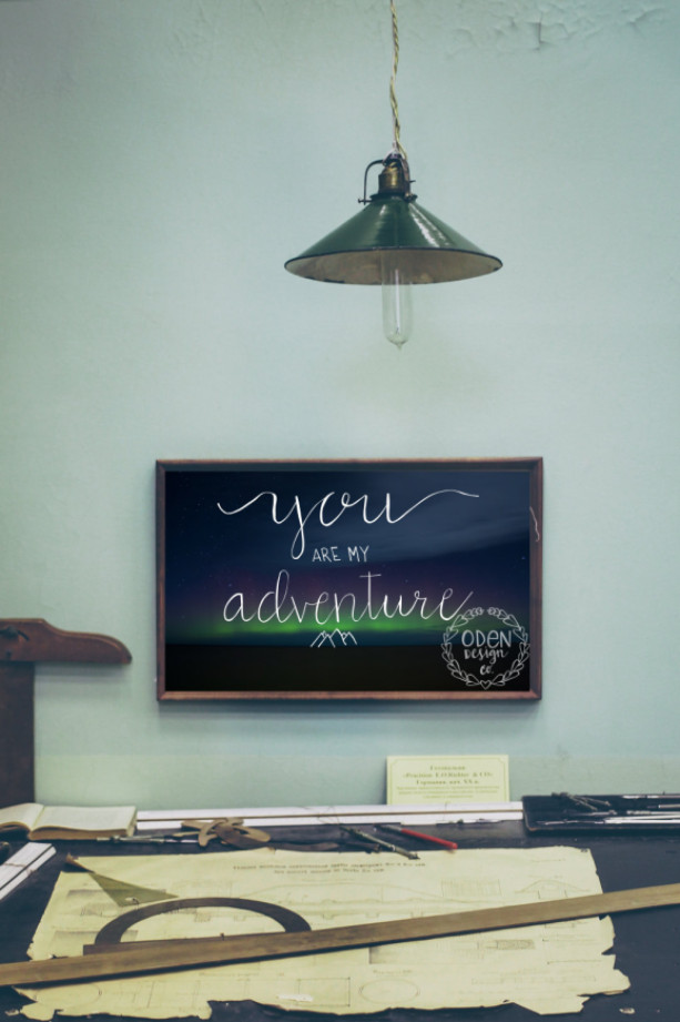 Love&Adventure Quote Poster "You are my Adventure"  24x36 wall decor mountain, northern lights background
