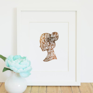Office Artwork / Hand Lettered Print Quote / Real Rose Gold Foil Art / Gift for Her Under 30 / Silhouette Print 8x10