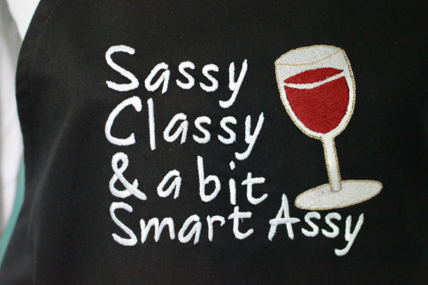 Sassy Classy & a bit Smart Assy is this Apron Theme for the Wine Lovers in Your Life. A Perfect Gift for Women or Men Who Like to Drink Wine
