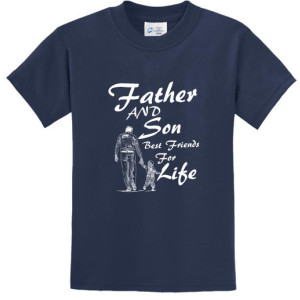 Dad Gift from Daughter or Son Father and Daughter or Son Best Friends Quote Cotton T shirt  Father and Baby Son 0r Daughter Shirt
