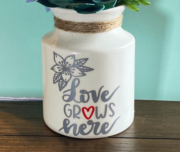 Love Grows Here Vase