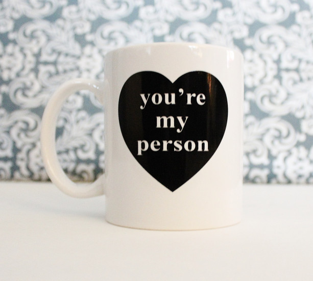 You're My Person - Valentines Day gift, cute coffee cup, mug, pencil holder, catch-all - Ready to Ship