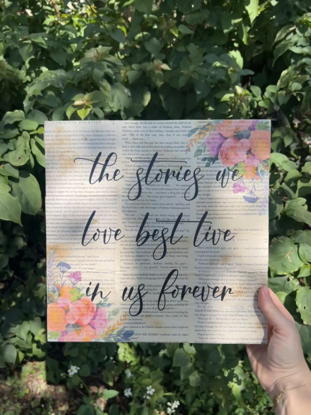 The Stories We Love Best Live In Us Forever - Aged Book Page Wood Sign - Peachy Floral Accents