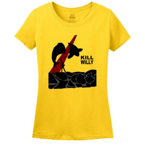 Kill Willy - Ladies T-Shirt