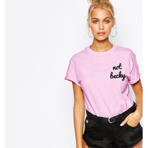 Not Becky Unisex T shirt