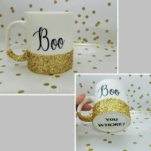 Boo You Whore Coffee Mug