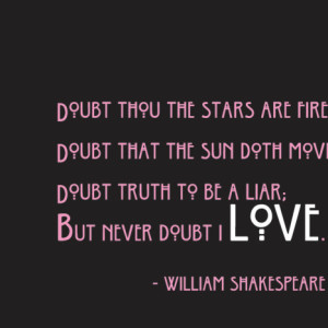 Valentine Shakespeare "Never Doubt Love" poem - Set of six (6) cards on Metallic Paper