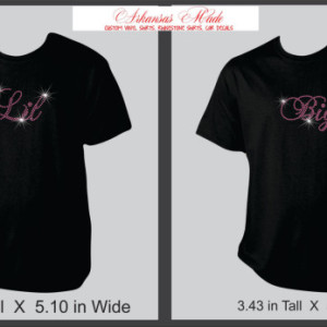 Big lil sorority sisters custom rhinesetone shirts. Pair of two. Many colors to choose