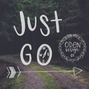 18x24 "Just Go" Wanderlust hand-lettered quote poster compass travel adventure home wall decor